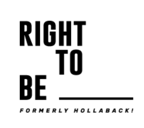 Right to be, formerly hollaback.