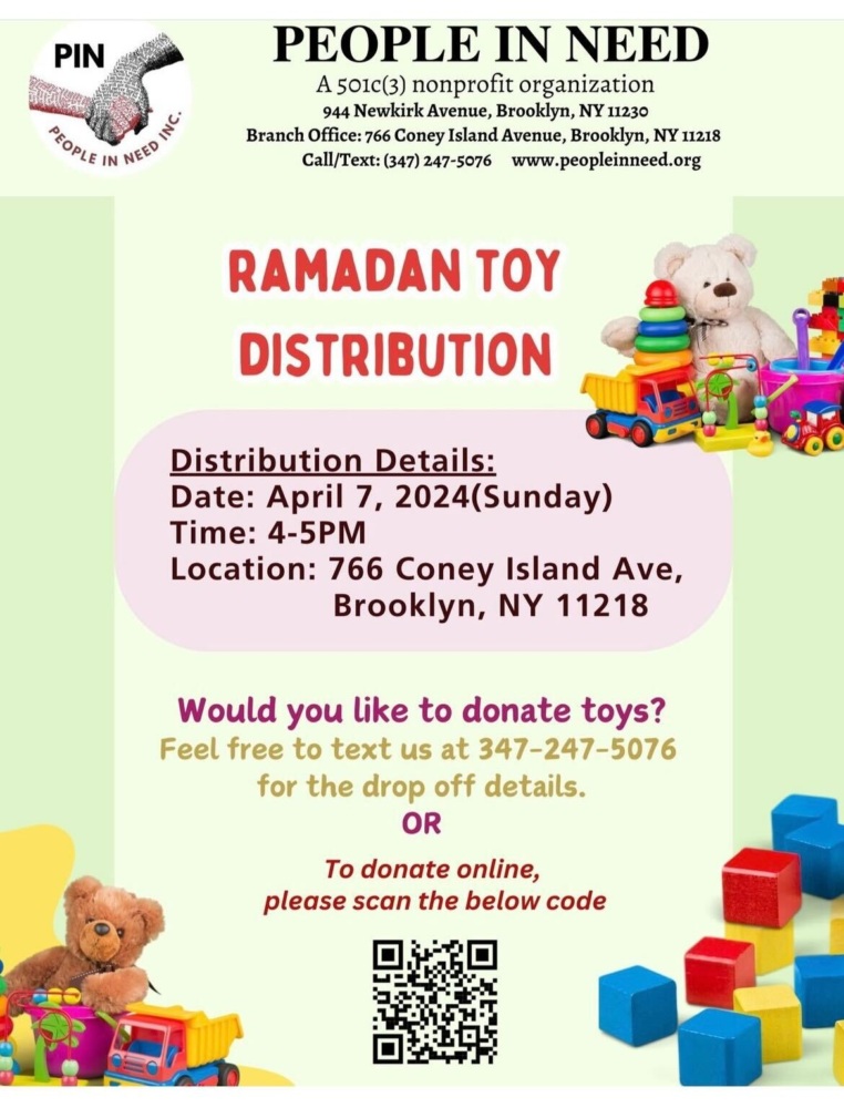 Poster for a ramadan toy distribution event scheduled for april 7, 2024, by people in need, a nonprofit organization, inviting donations and volunteers in brooklyn, ny.