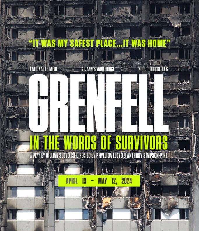 Promotional poster for the play "grenfell: voices of survivors", with performance dates and a background image of the burned grenfell tower.