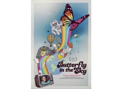 Poster for "Butterfly in the Sky" showing a rainbow with a butterfly at the top, surrounded by illustrations of an astronaut, books, planets, hot air balloons, and a television screen.