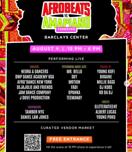 A poster for "Afrobeats vs. Amapiano Takeover" event at Barclays Center on August 4 from 12 PM to 6 PM. The event features live performances, DJs, emcees, and a curated vendor market. Free entrance.