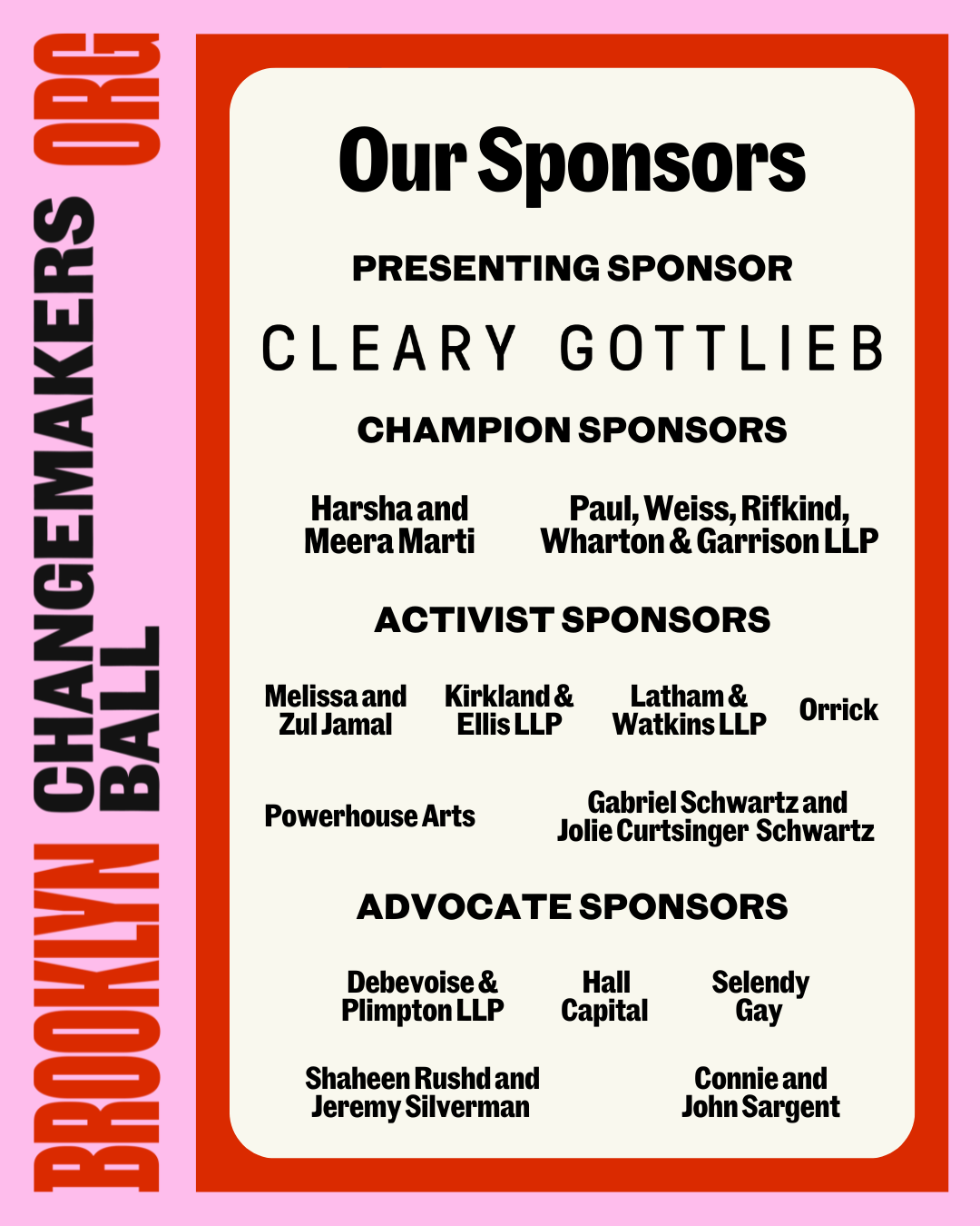 Sponsor list for the Brooklyn Changemakers Ball, organized by hierarchy: Presenting Sponsor: Cleary Gottlieb, Champion Sponsors, Activist Sponsors, Advocate Sponsors. Other text: "Brooklyn Changemakers Ball.