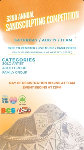 Poster for the 32nd Annual Sand Sculpting Competition on Saturday, August 17 at 11 AM at Coney Island. Categories include solo artist, adult group, and family group. Registration starts at 11 AM.