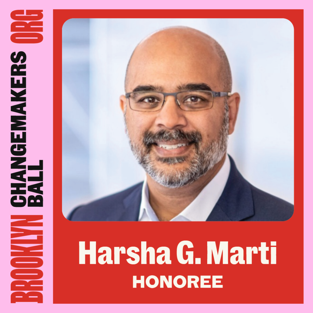 Image of Harsha G. Marti with the title "Honoree" in a red box. The text "Brooklyn Changemakers Ball" is vertically aligned on the left in a red border.