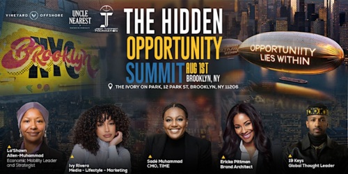 Promotional graphic for "The Hidden Opportunity Summit" on August 1st in Brooklyn, NY, featuring speakers LaShawn Allen-Muhammad, Ivy Rivera, Sadé Muhammad, Ericka Pittman, and 19 Keys.