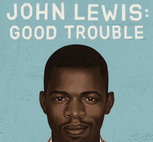 Illustrated portrait of a man with "JOHN LEWIS: GOOD TROUBLE" written above him on a blue background.