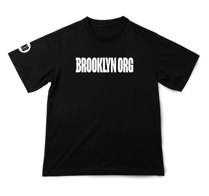 Front of a black t shirt with "Brooklyn Org" in large white text on it.