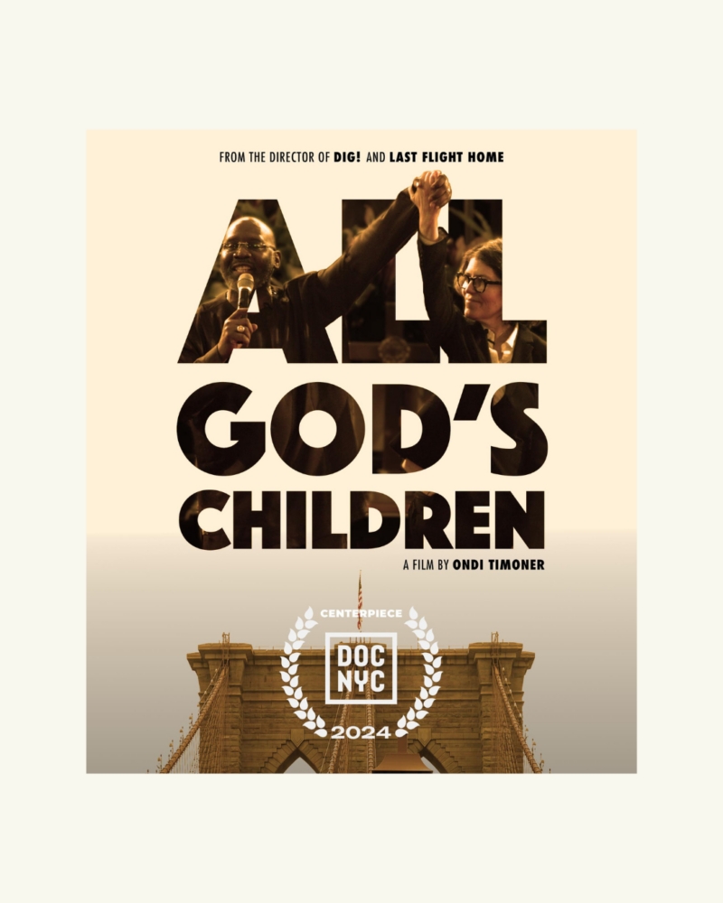 Poster for the film "All God's Children" by Ondi Timoner, featuring two people celebrating on stage, with Brooklyn Bridge below and DOC NYC 2024 laurels.