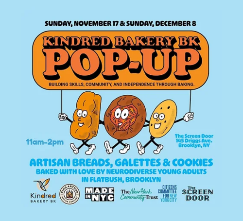 Colorful poster for Kindred Bakery BK pop-up event featuring cartoon bread, galette, and cookie. Event dates: November 17 and December 8, 11am-2pm, at The Screen Door, Brooklyn, NY.