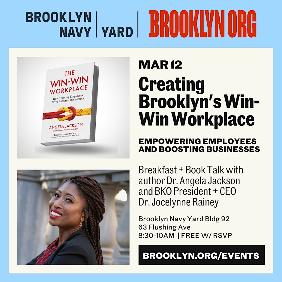 Event poster for "Creating Brooklyn's Win-Win Workplace" on March 12 featuring a book talk at Brooklyn Navy Yard.