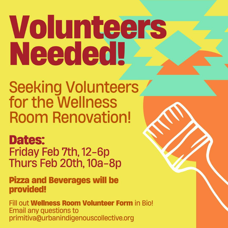 A flyer for volunteers needed for Wellness Room renovation with dates Feb 7, 12-6p, and Feb 8, 10a-8p. Pizza and beverages provided. Email for questions.