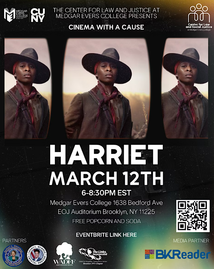 Poster for "Harriet" film screening on March 12th at Medgar Evers College, Brooklyn. Event from 6-8:30 PM EST. Features repeated image of a person in historical attire. Free popcorn and soda.