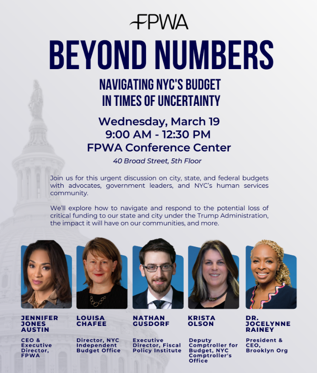 Promotional flyer for "Beyond Numbers" event on March 19, 9:00 AM-12:30 PM, at FPWA Conference Center, featuring five speakers discussing NYC's budget in uncertain times.