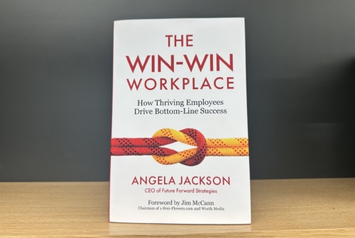 Cover of "The Win-Win Workplace" by Angela Jackson, featuring a rope knot. Subtitled "How Thriving Employees Drive Bottom-Line Success.
