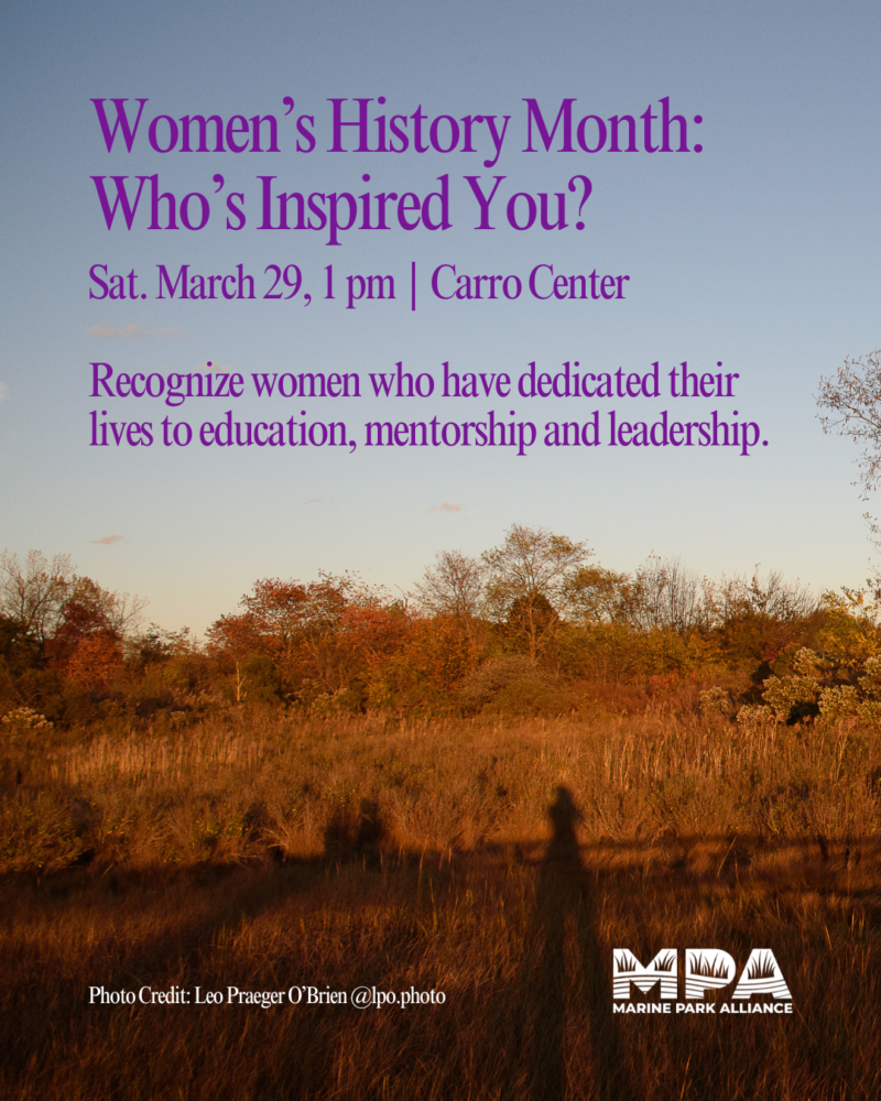 Women's History Month event announcement with details: Sat. March 29, 1 pm, Carro Center. Celebrates women in education, mentorship, and leadership. Park background and shadow visible.