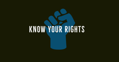 A blue raised fist icon with the text "KNOW YOUR RIGHTS" in white capital letters on a dark background.