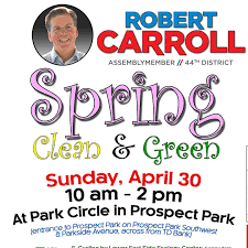 Flyer for "Spring Clean & Green" event with photo of Robert Carroll. Event is Sunday, April 30, 10 am-2 pm at Park Circle in Prospect Park.