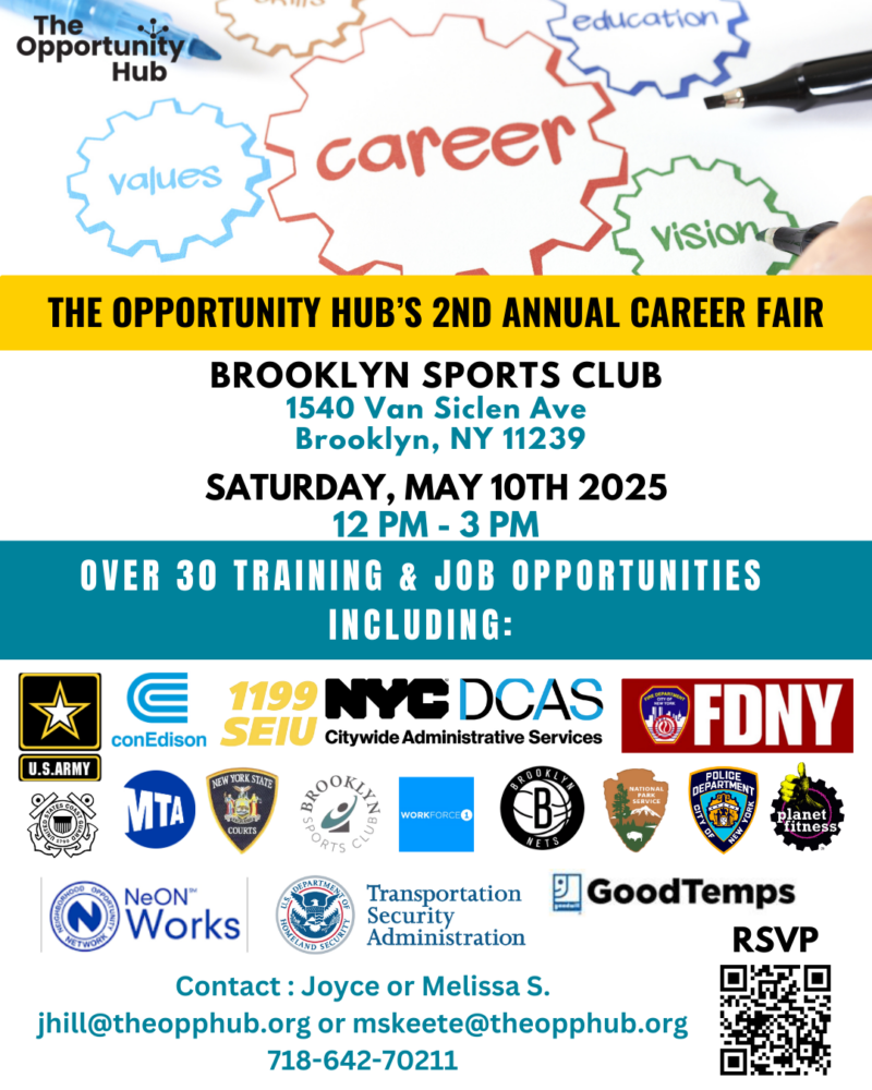 Flyer for The Opportunity Hub’s 2nd Annual Career Fair on May 10, 2025, in Brooklyn, listing job partners and RSVP contact details.