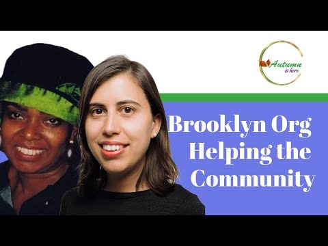 Two women, one in a black and green hat and another with straight brown hair, are pictured with the text "Brooklyn Org Helping the Community" and a logo reading "Autumn is Here.