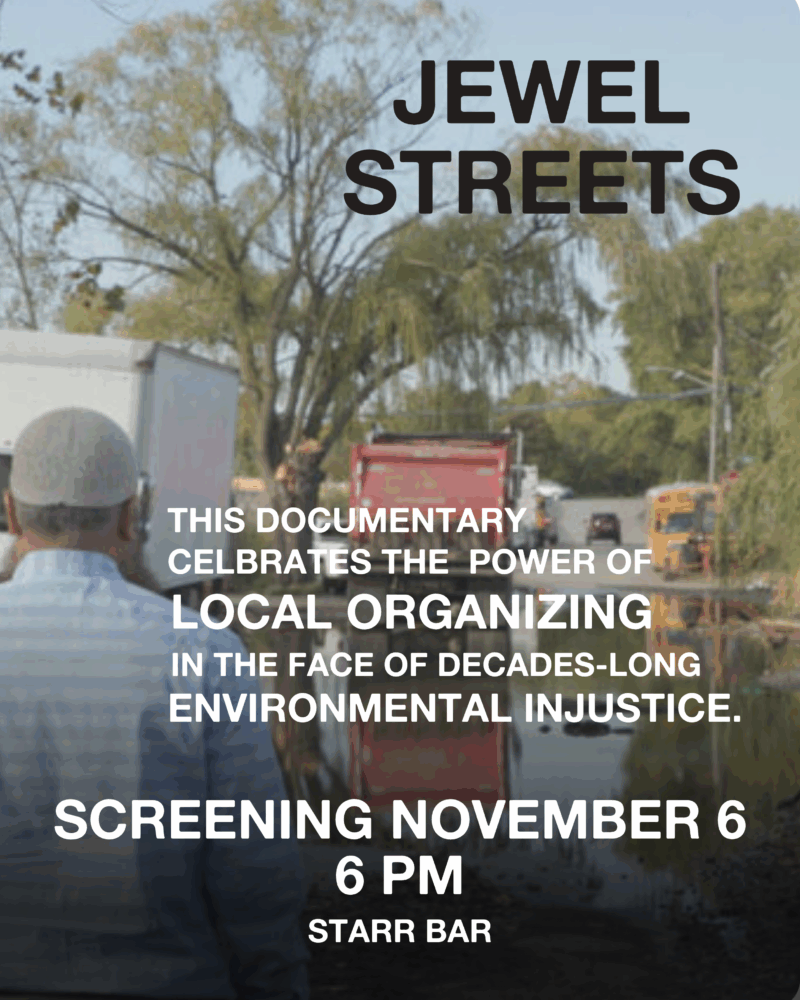 Poster for "Jewel Streets" documentary screening on November 6 at 6 PM at Starr Bar; image shows a person facing trucks and standing water on a tree-lined street.