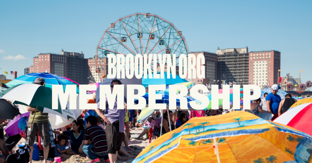 Crowded beach scene with colorful umbrellas and people; a Ferris wheel and tall buildings are visible in the background. Large text reads "BROOKLYN.ORG MEMBERSHIP.